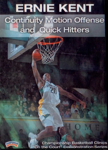 Continuity Motion Offense And Quick Hitters by Ernie Kent Instructional Basketball Coaching Video